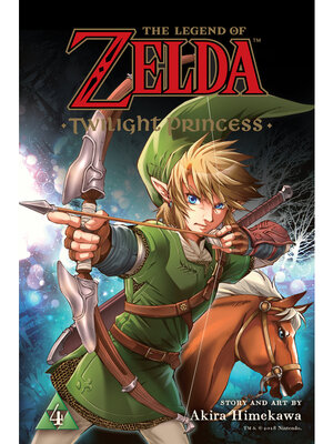 cover image of The Legend of Zelda: Twilight Princess, Volume 4